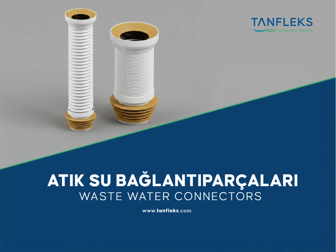 Atık Su Bağlantı Parçaları
